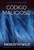 Código malicioso - Meredith Wild