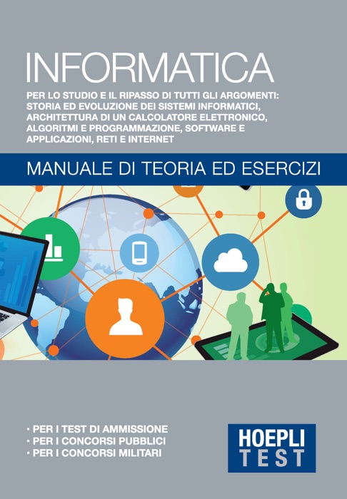 Informatica - Manuale di teoria ed esercizi