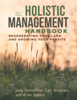 Holistic Management Handbook, Third Edition - Jody Butterfield, Sam Bingham & Allan Savory