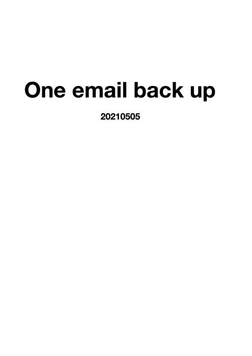 One email back up