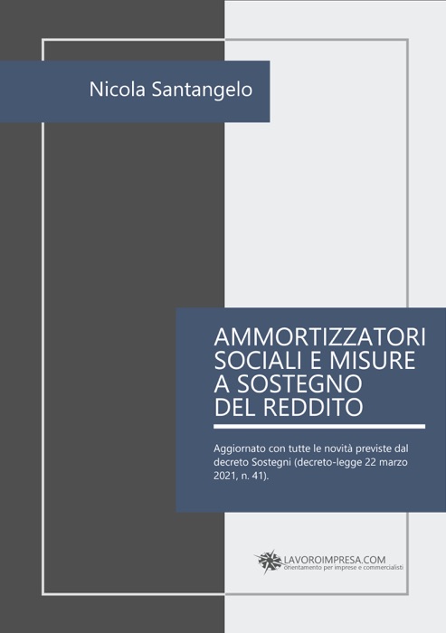 Ammortizzatori sociali e misure a sostegno del reddito