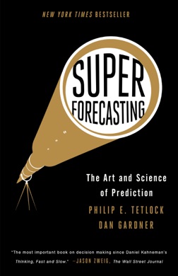 Capa do livro Superforecasting: The Art and Science of Prediction de Philip E. Tetlock and Dan Gardner