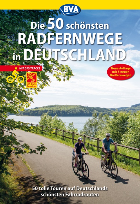 Die 50 schönsten Radfernwege in Deutschland