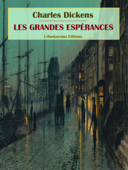 Les Grandes Espérances - Charles Dickens