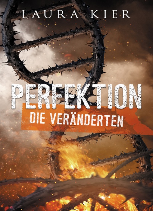 Perfektion - Die Veränderten