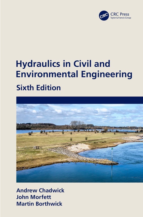 Hydraulics in Civil and Environmental Engineering