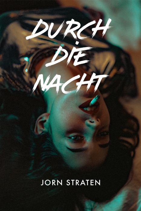 Durch die Nacht