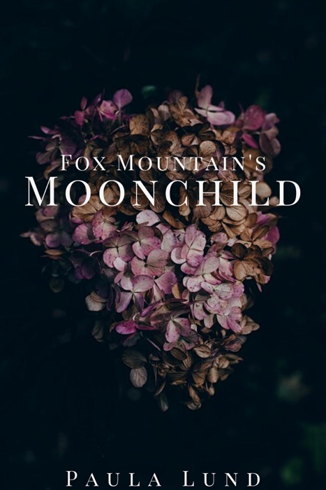 Fox Mountain's Moon Child