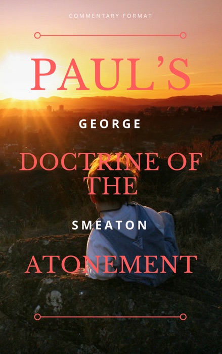 Paul’s Doctrine of the Atonemen