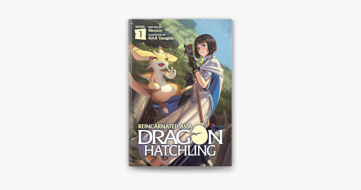 ‎reincarnated As A Dragon Hatchling Light Novel Vol 1 On Apple Books