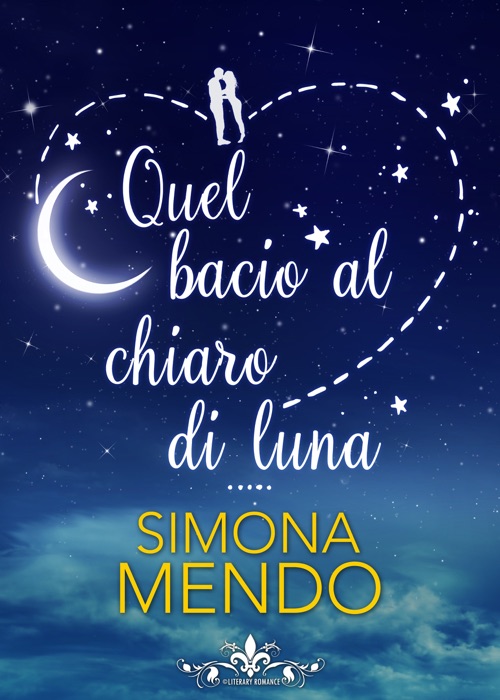 Quel bacio al chiaro di luna (Literary Romance)