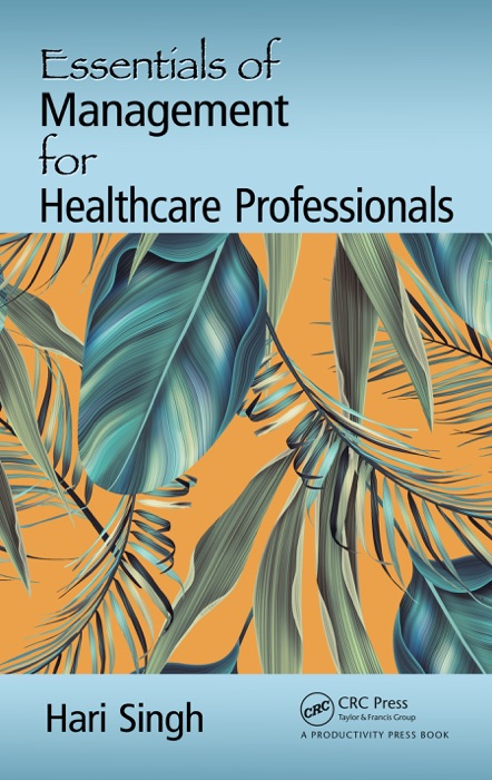 Essentials of Management for Healthcare Professionals