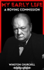 My Early Life - Winston Churchill