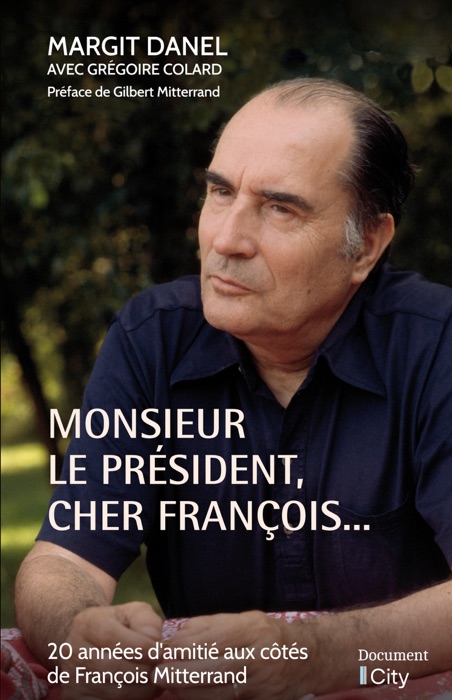 Monsieur le Président, cher François...