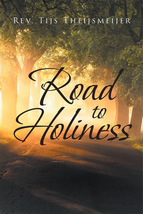 Road To Holiness