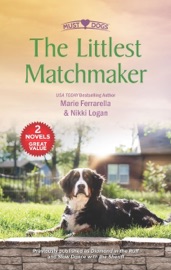 The Littlest Matchmaker - Marie Ferrarella & Nikki Logan by  Marie Ferrarella & Nikki Logan PDF Download