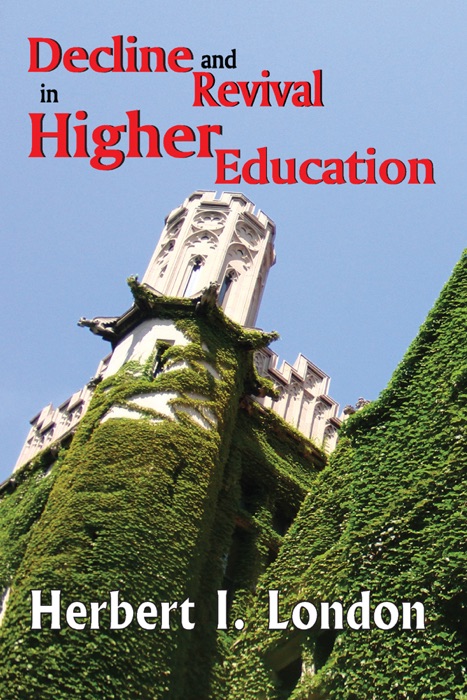 Decline and Revival in Higher Education