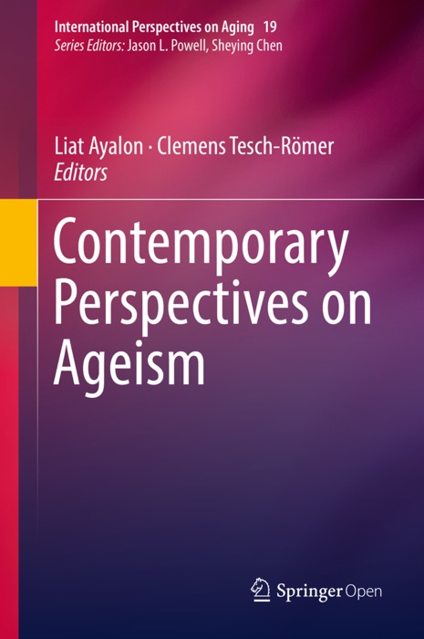 Contemporary Perspectives on Ageism