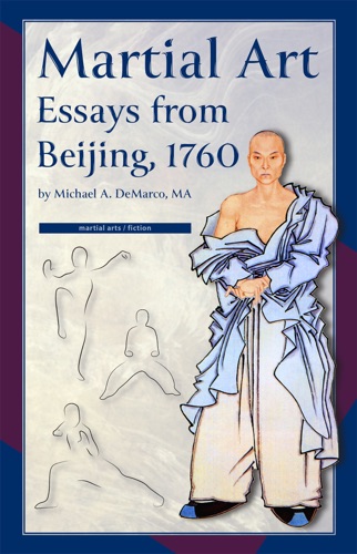 Martial Art Essays from Beijing, 1760