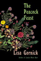 Lisa Gornick - The Peacock Feast artwork