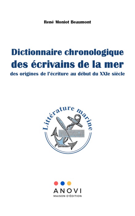 Dictionnaire chronologique des écrivains de la mer