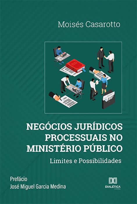 Negócios Jurídicos Processuais no Ministério Público