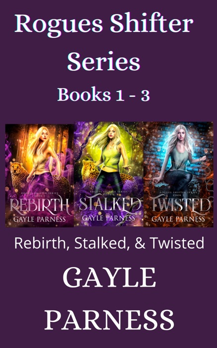 Rogues Shifter Series Books 1-3