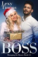 Lexy Timms - Gift for the Boss - Novella 3.5 artwork