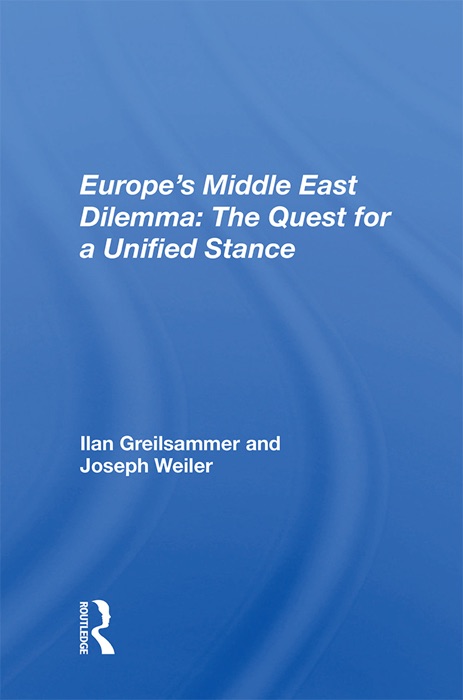 Europe's Middle East Dilemma