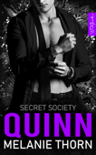 Quinn. Secret Society Band 2 - Melanie Thorn