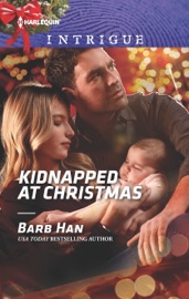 Kidnapped at Christmas - Barb Han by  Barb Han PDF Download