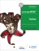 Cambridge IGCSE™ Italian Student Book - Ernestina Meloni, Carla Morra, Clelia Boscolo & Lucina Stuart