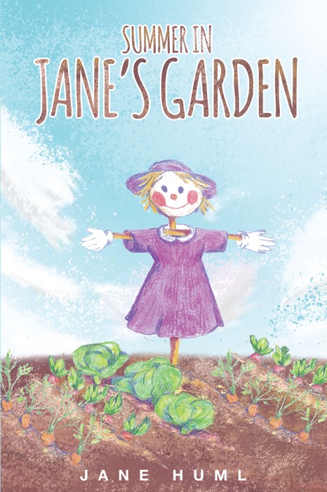 Summer In Jane's Garden