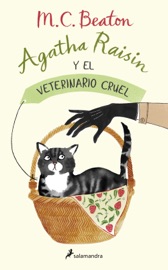 Download Agatha Raisin y el veterinario cruel (Agatha Raisin 2)