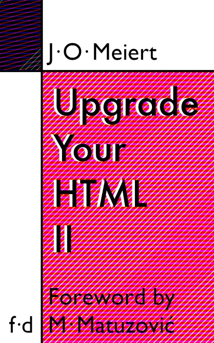 Upgrade Your HTML II
