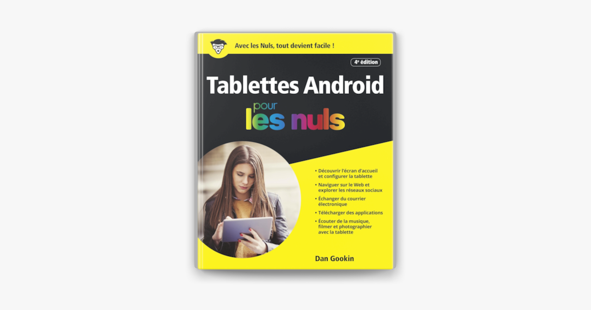 Les Tablettes Android 4e Edition Pour Les Nuls On Apple Books