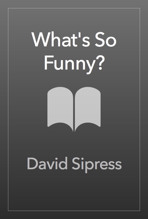 What's So Funny?