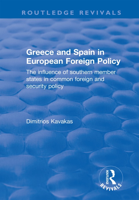 Greece and Spain in European Foreign Policy