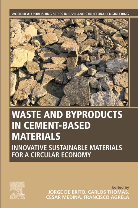 Waste and Byproducts in Cement-Based Materials (Enhanced Edition)