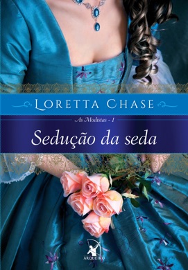 Capa do livro Sedução da Seda de Loretta Chase