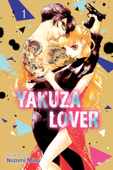 Yakuza Lover, Vol. 1 - Nozomi Mino