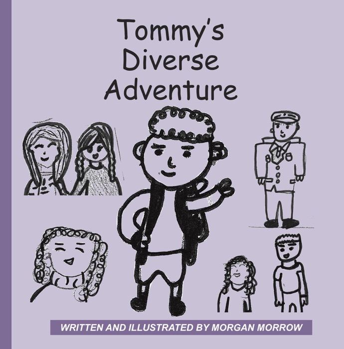 Tommy's Diverse Adventure