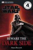 DK Readers L4: Star Wars: Beware the Dark Side (Enhanced Edition) - DK Publishing