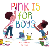 Pink Is for Boys - Robb Pearlman & Eda Kaban