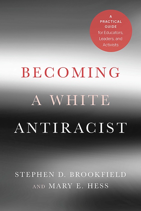 Becoming a White Antiracist