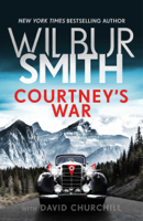 Wilbur Smith - Courtney's War artwork