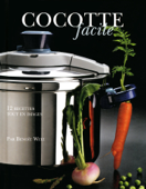 Cocotte facile - Alain Ducasse