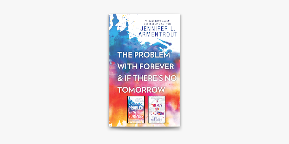 The Problem With Forever If There S No Tomorrow On Apple Books