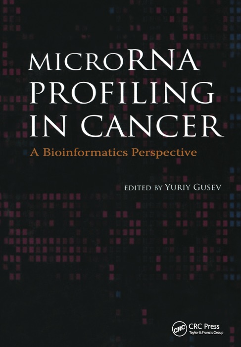 MicroRNA Profiling in Cancer