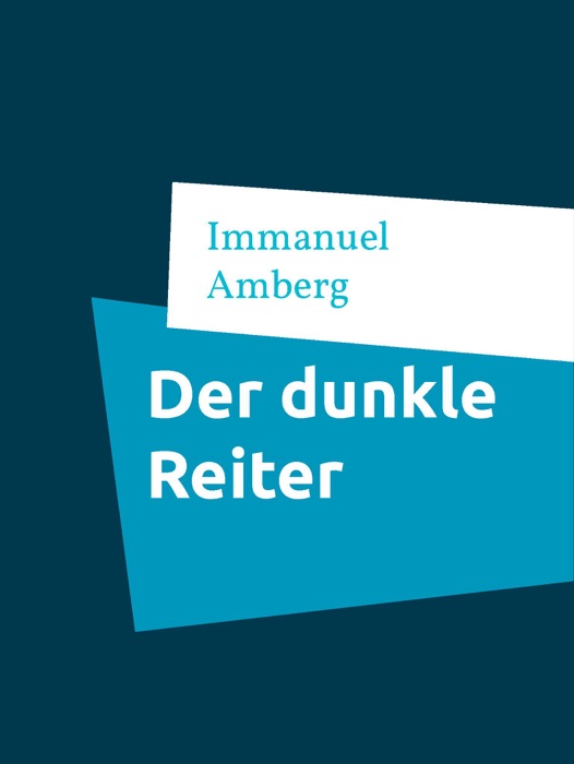Der dunkle Reiter